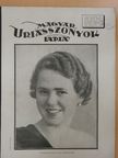 Erdődy Elek - Magyar Uriasszonyok Lapja 1938. november 10. [antikvár]