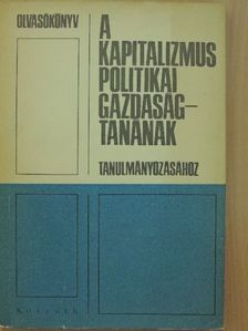 Háy László - Olvasókönyv a kapitalizmus politikai gazdaságtanának tanulmányozásához [antikvár]