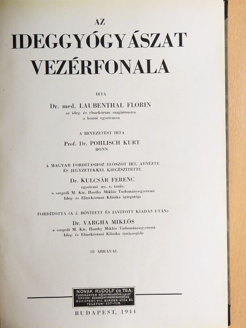 Dr. Kulcsár Ferenc - Az ideggyógyászat vezérfonala [antikvár]