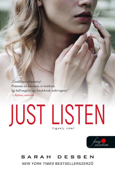 Sarah Dessen - Just Listen - Figyelj rám! [szépséghibás]