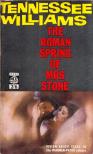 WILLIAMS, TENNESSEE - The Roman Spring of Mrs. Stone [antikvár]