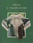 Mirtse Áron, Mirtse Zsuzsa - Ablak a természetre [antikvár]