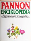 Bajzáth Judit - Pannon Enciklopédia - Magyarország növényvilága [antikvár]