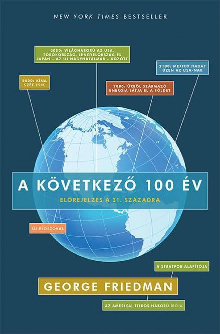 George Friedman - A következő 100 év [antikvár]