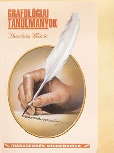 Bendetz Móric - Grafológiai tanulmányok [antikvár]