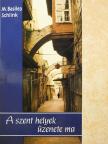 M. Basilea Schlink - A szent helyek üzenete ma [antikvár]