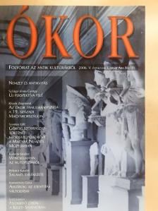 Bárány István - Ókor 2006/1. [antikvár]