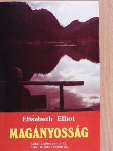 Elisabeth Elliot - Magányosság [antikvár]