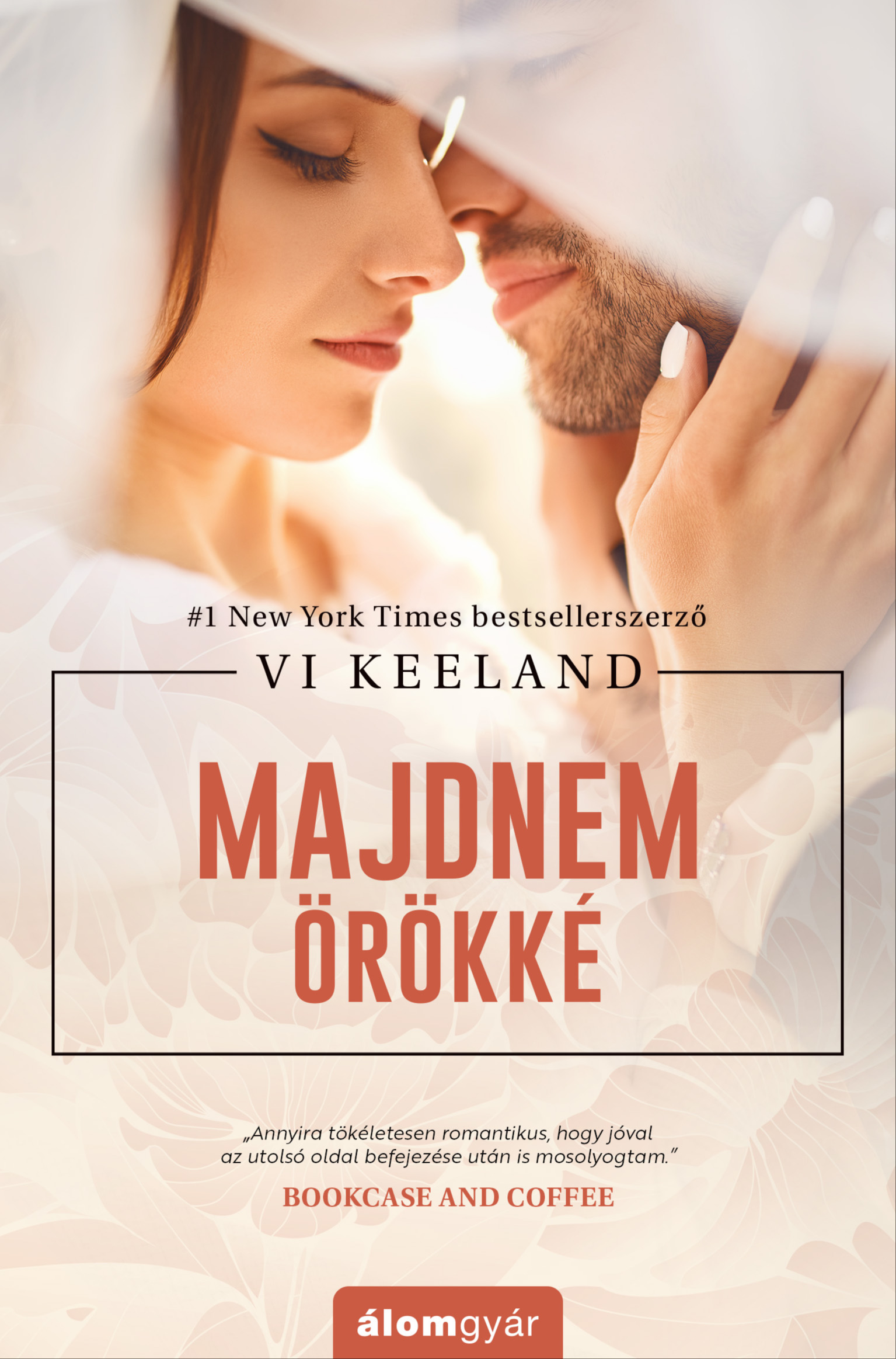 Vi Keeland - Majdnem örökké [eKönyv: epub, mobi]