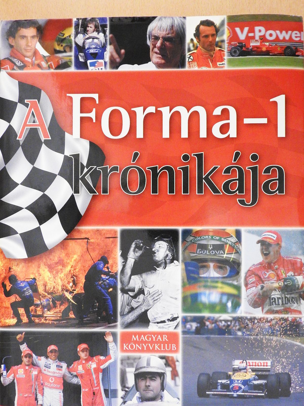 Csiki Gábor - A Forma-1 krónikája (többszörösen dedikált példány) [antikvár]