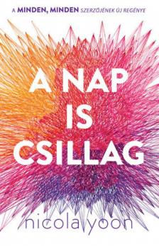 Nicola Yoon - A Nap is csillag [antikvár]