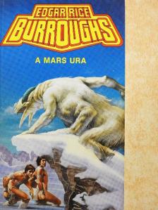 Edgar Rice Burroughs - A Mars ura [antikvár]