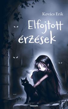 Kovács Erik - Elfojtott érzések
