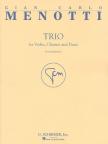 MENOTTI - TRIO FOR VIOLIN, CLARINET AN PIANO (SCORE & PARTS)