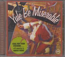 YULE BE MISERABLE CD