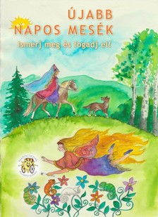 Újabb napos mesék - Ismerj meg és fogadj el! [eKönyv: epub, mobi]