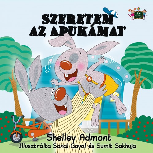 Admont Shelley - Szeretem az Apukámat [eKönyv: epub, mobi]