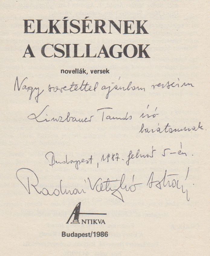 Elkísérnek a csillagok (Dedikált) [antikvár]
