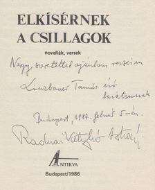 Elkísérnek a csillagok (Dedikált) [antikvár]
