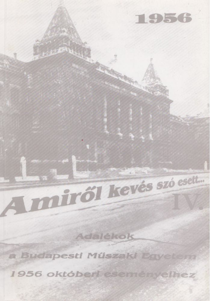 Pogány Mária - Amiről kevés szó esett... IV. [antikvár]