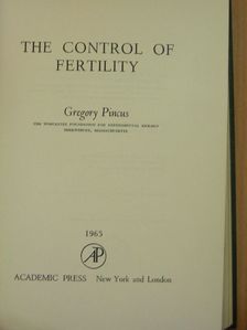 Gregory Pincus - The control of fertility [antikvár]