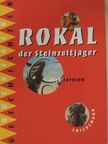 Dirk Lornsen - Rokal der Steinzeitjäger [antikvár]
