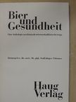 Bier und Gesundheit [antikvár]