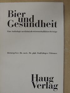 Bier und Gesundheit [antikvár]