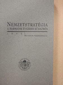 Nemzetstratégia a harmadik évezred küszöbén (dedikált példány) [antikvár]