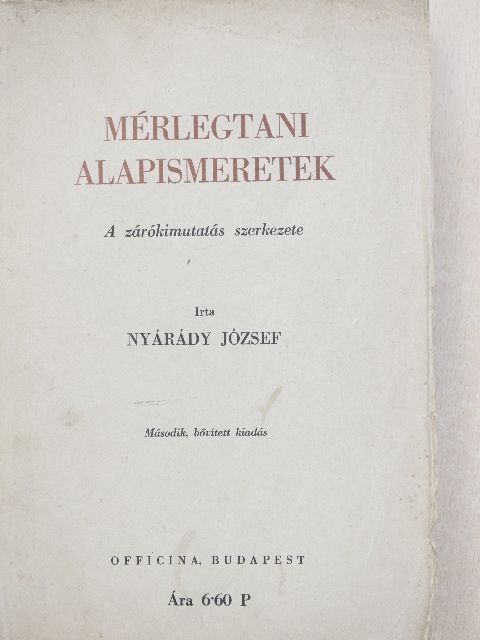 Nyárády József - Mérlegtani alapismeretek [antikvár]