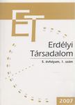 HORVÁTH ISTVÁN - Erdélyi Társadalom 2007/1. [antikvár]