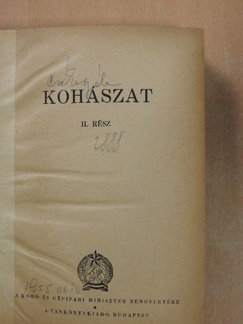 Dunai Sándor - Kohászat II. [antikvár]
