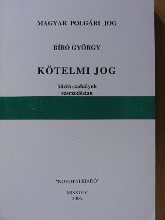 Dr. Bíró György - Kötelmi jog [antikvár]