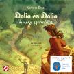 Kertész Erzsi - Dalia és Dália - A nagy szívrablás [eHangoskönyv]