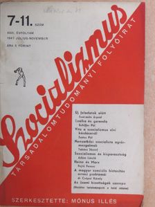 Ádám László - Szocializmus 1947. július-november [antikvár]