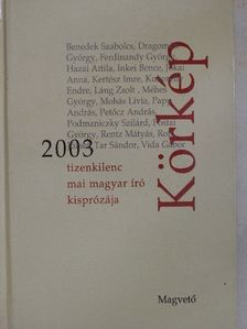 Benedek Szabolcs - Körkép 2003 [antikvár]