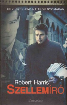 Robert Harris - Szellemíró [antikvár]