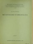 Dr. Juhász Kálmán - Műanyagok stabilizálása [antikvár]