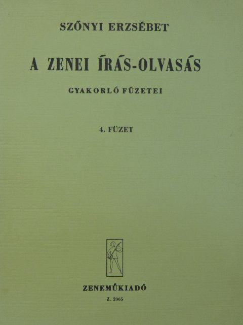 Szőnyi Erzsébet - A zenei írás-olvasás gyakorló füzetei 4. [antikvár]