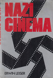 Erwin Leiser - Nazi Cinema [antikvár]