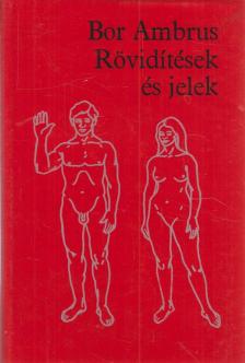 BOR AMBRUS - Rövidítések és jelek [antikvár]