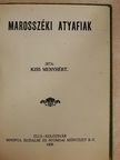 Kiss Menyhért - Marosszéki atyafiak [antikvár]