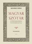 Kresznerics Ferencz - Magyar szótár gyökérrenddel és deákozattal II. kötet