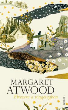 Margaret Atwood - Elveszve a rengetegben [eKönyv: epub, mobi]