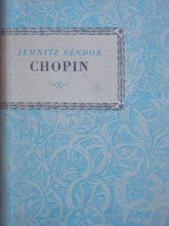 Jemnitz Sándor - Fryderyk Chopin [antikvár]