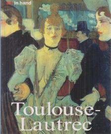 Udo Felbinger - Henri de Toulouse-Lautrec [antikvár]