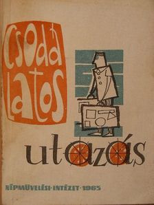 Batsányi János - Csodálatos utazás [antikvár]