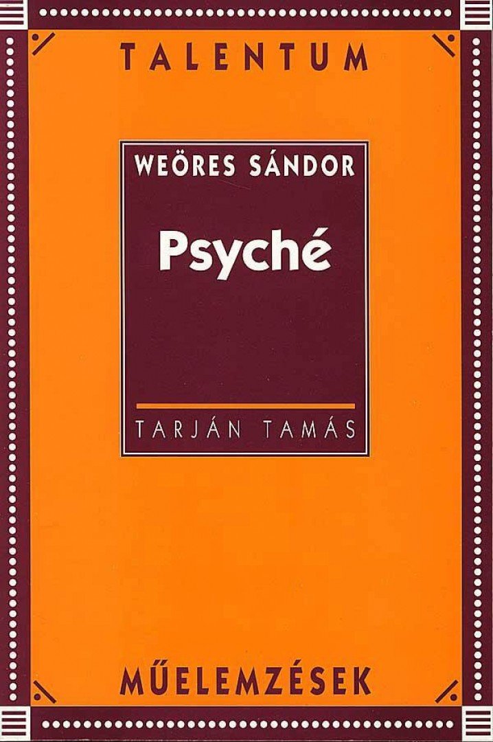 WEÖRES SÁNDOR - Psyché [antikvár]
