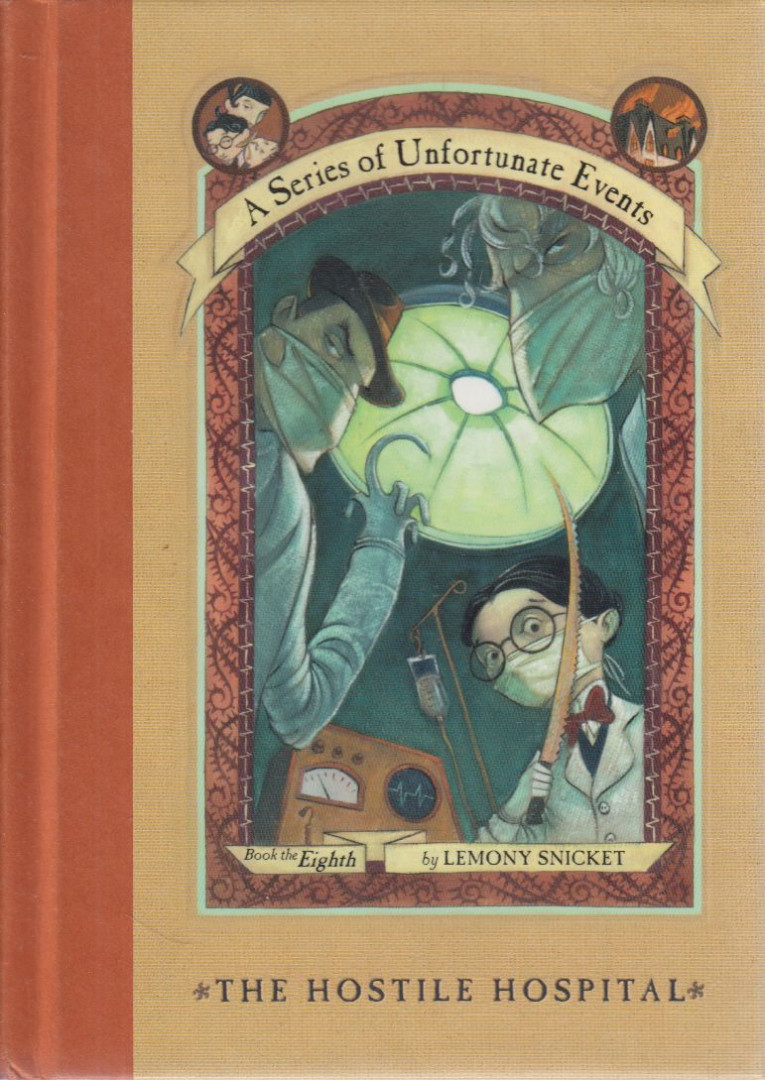Lemony Snicket - The Hostile Hospital [antikvár]