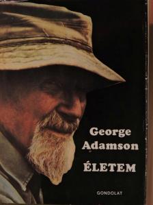 George Adamson - Életem [antikvár]